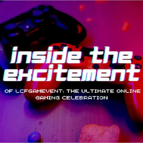 Inside the Excitement of lcfgamevent: The Ultimate Online Gaming Celebration